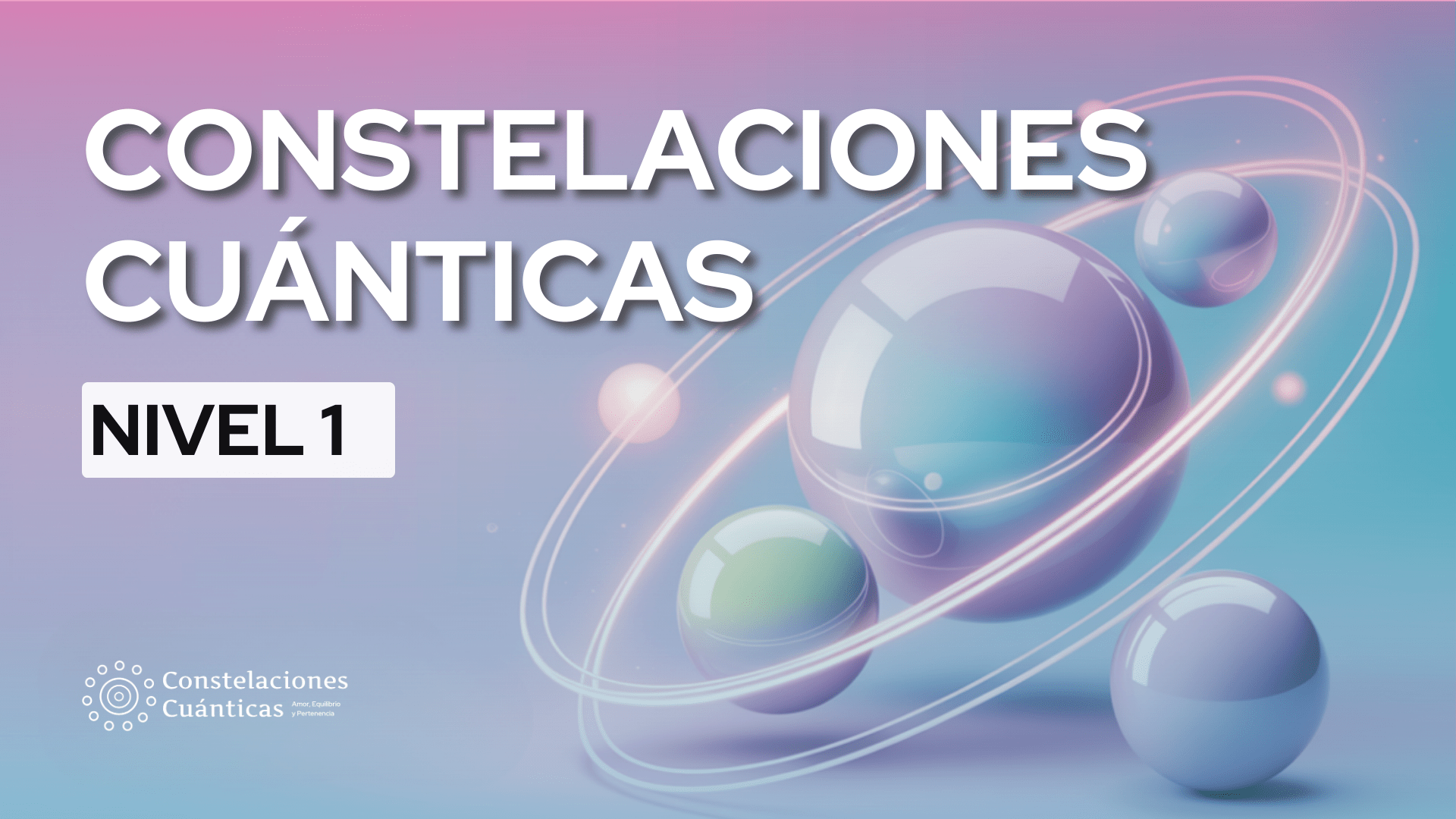 Constelaciones Cuánticas Nivel 1